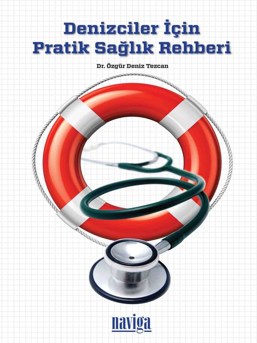 Title details for Denizciler için Pratik Sağlık Rehberi by Dr. Özgür Deniz Tezcan - Available